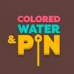 Colored Water & Pin